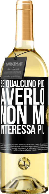 29,95 € Spedizione Gratuita | Vino bianco Edizione WHITE Se qualcuno può averlo, non mi interessa più Etichetta Nera. Etichetta personalizzabile Vino giovane Raccogliere 2025 Verdejo