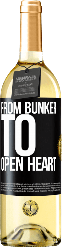 «From bunker to open heart» WHITE Edition