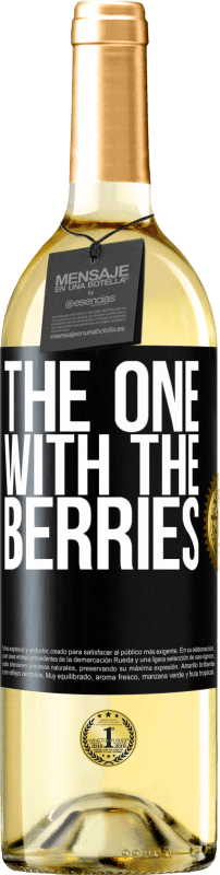 29,95 € | Vinho branco Edição WHITE The one with the berries Etiqueta Preta. Etiqueta personalizável Vinho jovem Colheita 2023 Verdejo
