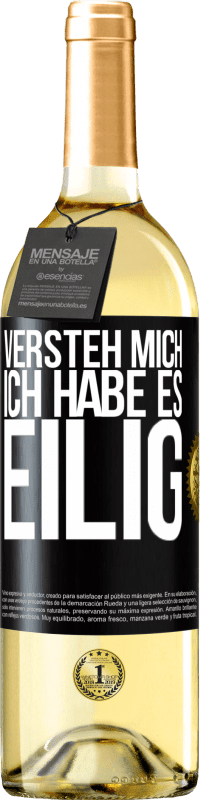 29,95 € Kostenloser Versand | Weißwein WHITE Ausgabe Versteh mich, ich habe es eilig Schwarzes Etikett. Anpassbares Etikett Junger Wein Ernte 2023 Verdejo
