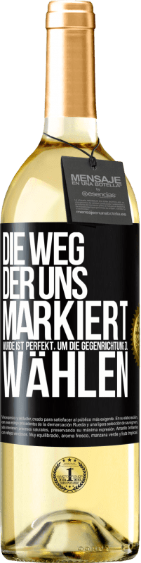 29,95 € | Weißwein WHITE Ausgabe Die Weg, der uns markiert wurde ist perfekt, um die Gegenrichtung zu wählen Schwarzes Etikett. Anpassbares Etikett Junger Wein Ernte 2023 Verdejo