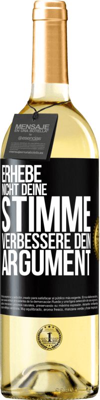 29,95 € | Weißwein WHITE Ausgabe Erhebe nicht deine Stimme, verbessere dein Argument Schwarzes Etikett. Anpassbares Etikett Junger Wein Ernte 2023 Verdejo