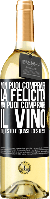 29,95 € | Vino bianco Edizione WHITE Non puoi comprare la felicità, ma puoi comprare il vino e questo è quasi lo stesso Etichetta Nera. Etichetta personalizzabile Vino giovane Raccogliere 2024 Verdejo