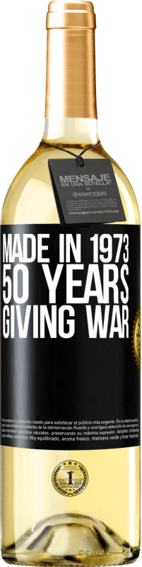 29,95 € Free Shipping | White Wine WHITE Edition Made in 1973. 50 years giving war Black Label. Customizable label Young wine Harvest 2024 Verdejo