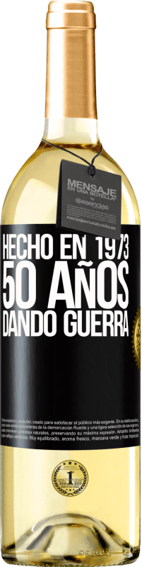 29,95 € | Vino Blanco Edición WHITE Hecho en 1973. 50 años dando guerra Etiqueta Negra. Etiqueta personalizable Vino joven Cosecha 2023 Verdejo