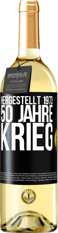 29,95 € | Weißwein WHITE Ausgabe Hergestellt 1973. 50 Jahre Krieg Schwarzes Etikett. Anpassbares Etikett Junger Wein Ernte 2023 Verdejo