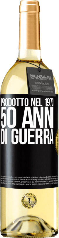 29,95 € | Vino bianco Edizione WHITE Prodotto nel 1973. 50 anni di guerra Etichetta Nera. Etichetta personalizzabile Vino giovane Raccogliere 2023 Verdejo