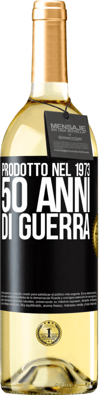 29,95 € Spedizione Gratuita | Vino bianco Edizione WHITE Prodotto nel 1973. 50 anni di guerra Etichetta Nera. Etichetta personalizzabile Vino giovane Raccogliere 2025 Verdejo