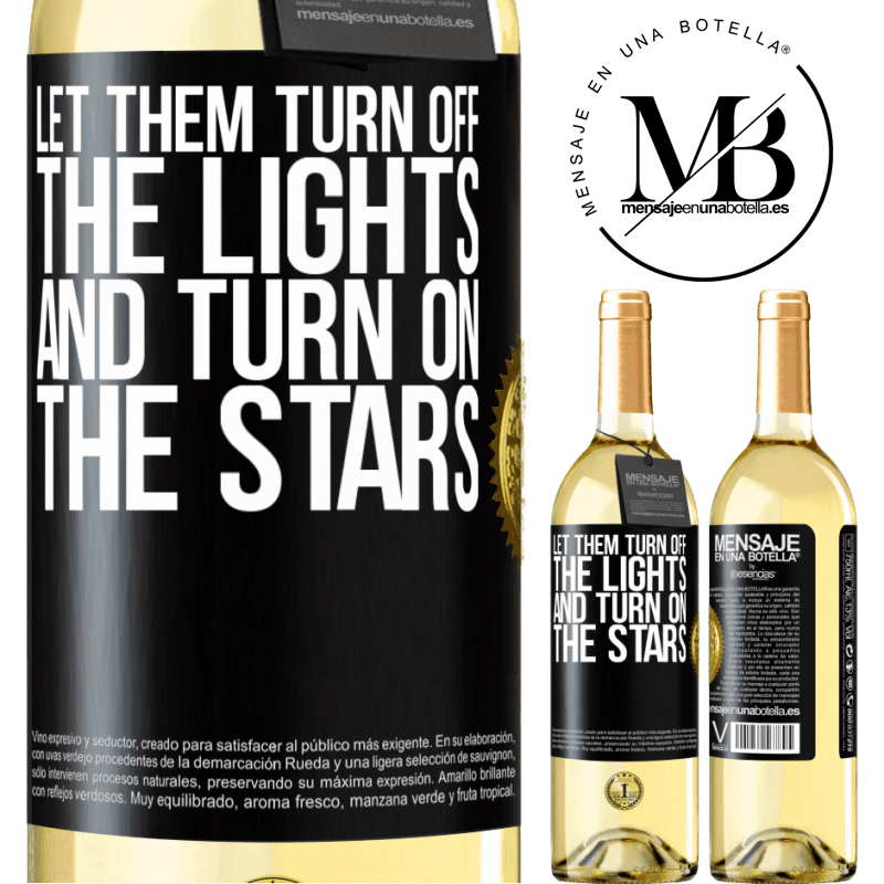 29,95 € Free Shipping | White Wine WHITE Edition Let them turn off the lights and turn on the stars Black Label. Customizable label Young wine Harvest 2022 Verdejo