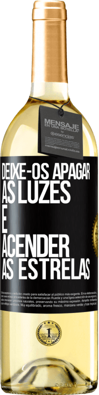 29,95 € | Vinho branco Edição WHITE Deixe-os apagar as luzes e acender as estrelas Etiqueta Preta. Etiqueta personalizável Vinho jovem Colheita 2024 Verdejo