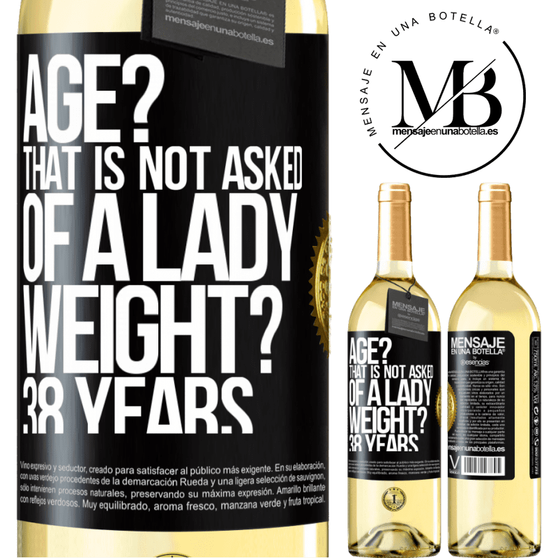 29,95 € Free Shipping | White Wine WHITE Edition Age? That is not asked of a lady. Weight? 38 years Black Label. Customizable label Young wine Harvest 2022 Verdejo