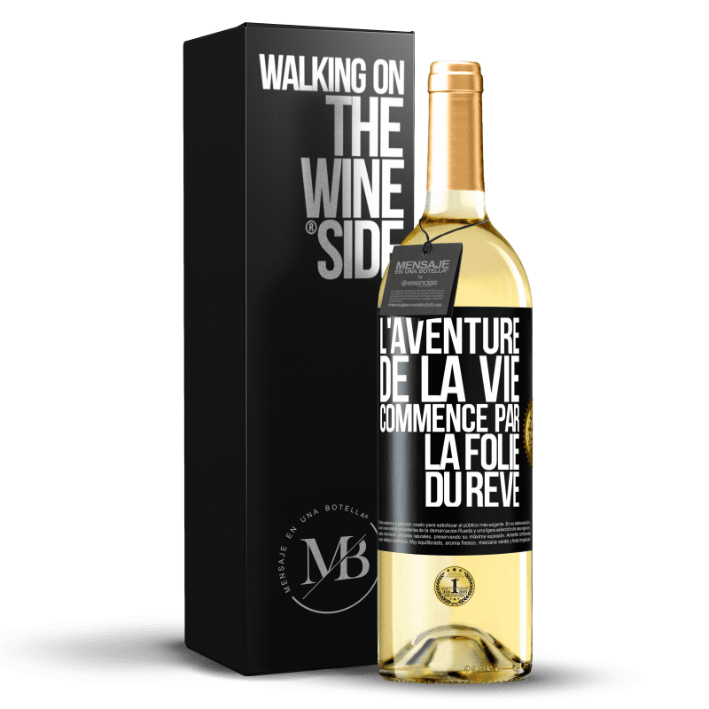 29,95 € Envoi gratuit | Vin blanc Édition WHITE L'aventure de la vie commence par la folie du rêve Étiquette Noire. Étiquette personnalisable Vin jeune Récolte 2023 Verdejo
