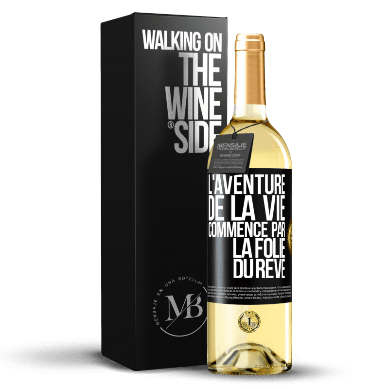 29,95 € Envoi gratuit | Vin blanc Édition WHITE L'aventure de la vie commence par la folie du rêve Étiquette Noire. Étiquette personnalisable Vin jeune Récolte 2024 Verdejo