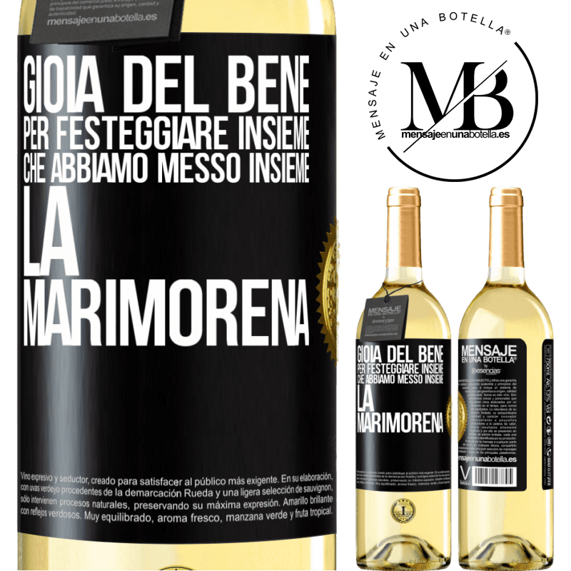 29,95 € Spedizione Gratuita | Vino bianco Edizione WHITE Gioia del bene, per festeggiare insieme che abbiamo messo insieme la marimorena Etichetta Nera. Etichetta personalizzabile Vino giovane Raccogliere 2023 Verdejo