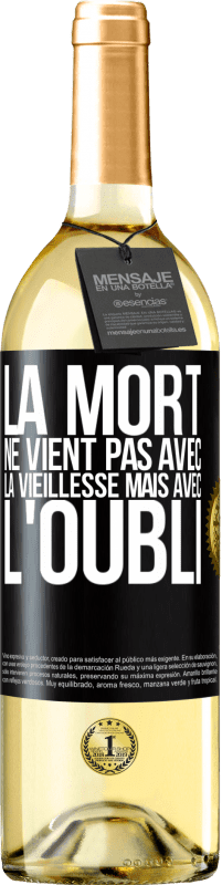 29,95 € | Vin blanc Édition WHITE La mort ne vient pas avec la vieillesse, mais avec l'oubli Étiquette Noire. Étiquette personnalisable Vin jeune Récolte 2024 Verdejo