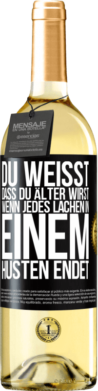 «Du weißt, dass du älter wirst, wenn jedes Lachen in einem Husten endet» WHITE Ausgabe