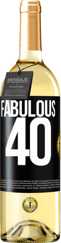 29,95 € | White Wine WHITE Edition Fabulous 40 Black Label. Customizable label Young wine Harvest 2024 Verdejo