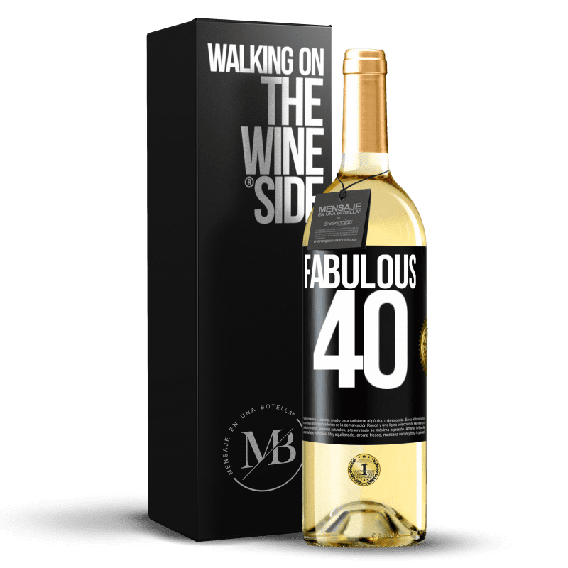 29,95 € Free Shipping | White Wine WHITE Edition Fabulous 40 Black Label. Customizable label Young wine Harvest 2024 Verdejo