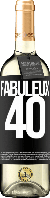 29,95 € | Vin blanc Édition WHITE Fabuleux 40 Étiquette Noire. Étiquette personnalisable Vin jeune Récolte 2024 Verdejo