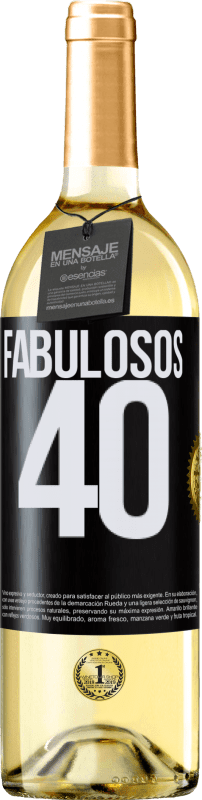 29,95 € | Vino Blanco Edición WHITE Fabulosos 40 Etiqueta Negra. Etiqueta personalizable Vino joven Cosecha 2024 Verdejo