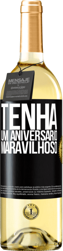 29,95 € | Vinho branco Edição WHITE Tenha um aniversário maravilhoso Etiqueta Preta. Etiqueta personalizável Vinho jovem Colheita 2024 Verdejo