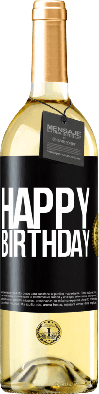 29,95 € | Белое вино Издание WHITE С днем ​​рождения Черная метка. Настраиваемая этикетка Молодое вино Урожай 2023 Verdejo