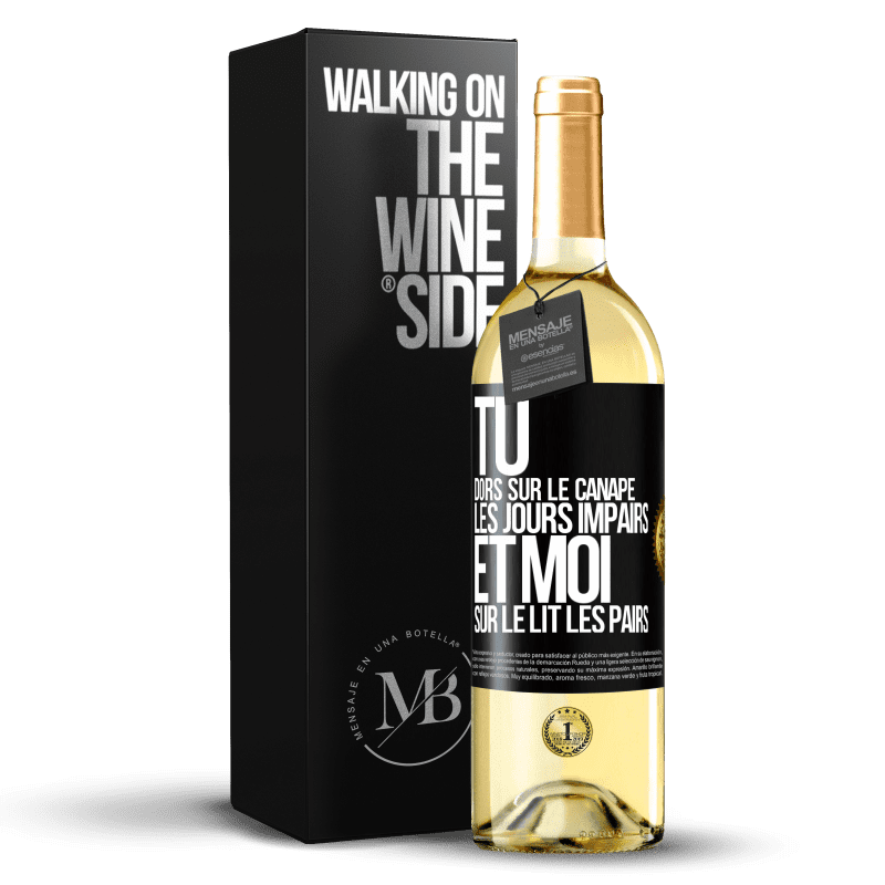 29,95 € Envoi gratuit | Vin blanc Édition WHITE Tu dors sur le canapé les jours impairs et moi sur le lit les pairs Étiquette Noire. Étiquette personnalisable Vin jeune Récolte 2023 Verdejo