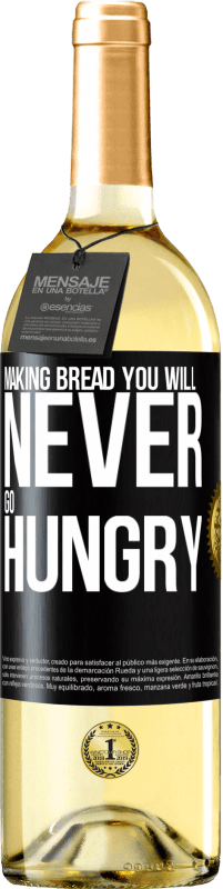 Free Shipping | White Wine WHITE Edition Making bread you will never go hungry Black Label. Customizable label Young wine Harvest 2023 Verdejo