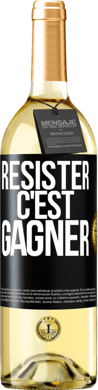 29,95 € | Vin blanc Édition WHITE Résister c'est gagner Étiquette Noire. Étiquette personnalisable Vin jeune Récolte 2023 Verdejo