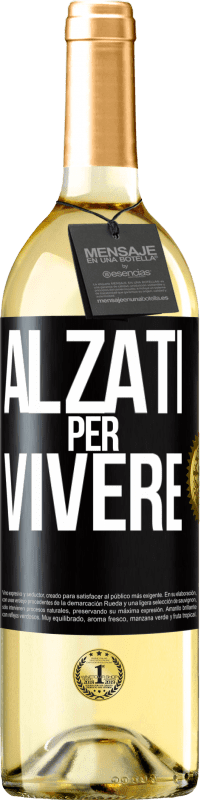 Spedizione Gratuita | Vino bianco Edizione WHITE Alzati per vivere Etichetta Nera. Etichetta personalizzabile Vino giovane Raccogliere 2023 Verdejo