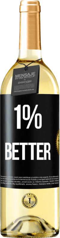 29,95 € | Белое вино Издание WHITE 1% Better Черная метка. Настраиваемая этикетка Молодое вино Урожай 2024 Verdejo