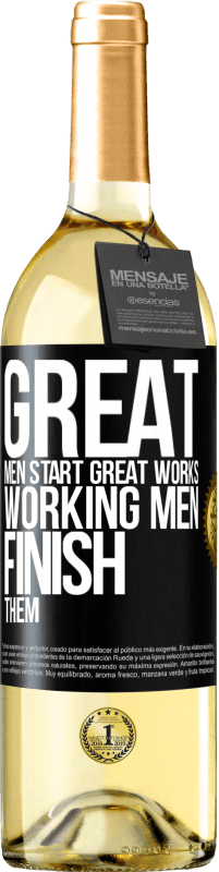 Free Shipping | White Wine WHITE Edition Great men start great works. Working men finish them Black Label. Customizable label Young wine Harvest 2023 Verdejo