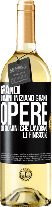 Spedizione Gratuita | Vino bianco Edizione WHITE Grandi uomini iniziano grandi opere. Gli uomini che lavorano li finiscono Etichetta Nera. Etichetta personalizzabile Vino giovane Raccogliere 2023 Verdejo