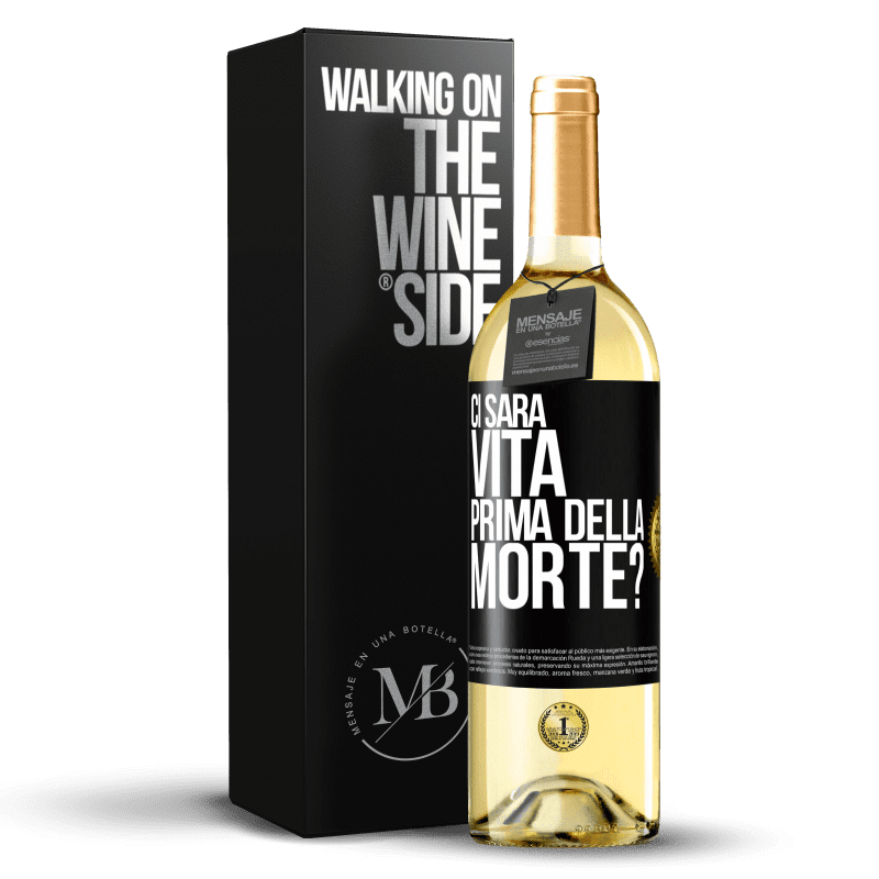 29,95 € Spedizione Gratuita | Vino bianco Edizione WHITE Ci sarà vita prima della morte? Etichetta Nera. Etichetta personalizzabile Vino giovane Raccogliere 2023 Verdejo