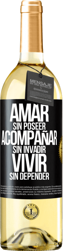 29,95 € | Vino Blanco Edición WHITE Amar sin poseer, acompañar sin invadir, vivir sin depender Etiqueta Negra. Etiqueta personalizable Vino joven Cosecha 2023 Verdejo