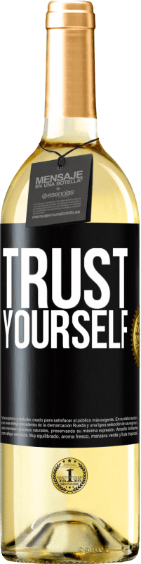 29,95 € | Белое вино Издание WHITE Доверяй себе Черная метка. Настраиваемая этикетка Молодое вино Урожай 2023 Verdejo