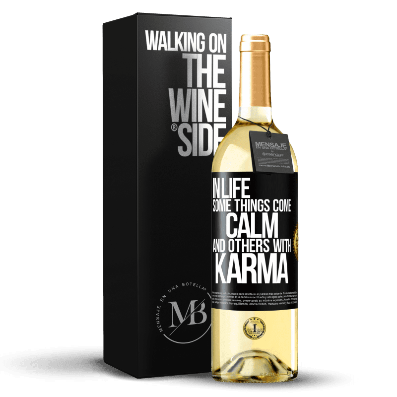 29,95 € Free Shipping | White Wine WHITE Edition In life some things come calm and others with karma Black Label. Customizable label Young wine Harvest 2023 Verdejo