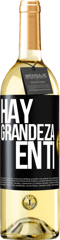 29,95 € | Vino Blanco Edición WHITE Hay grandeza en ti Etiqueta Negra. Etiqueta personalizable Vino joven Cosecha 2023 Verdejo