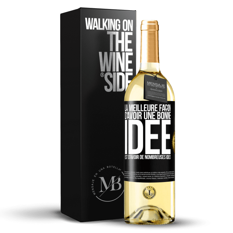 29,95 € Envoi gratuit | Vin blanc Édition WHITE La meilleure façon d'avoir une bonne idée est d'avoir de nombreuses idées Étiquette Noire. Étiquette personnalisable Vin jeune Récolte 2025 Verdejo