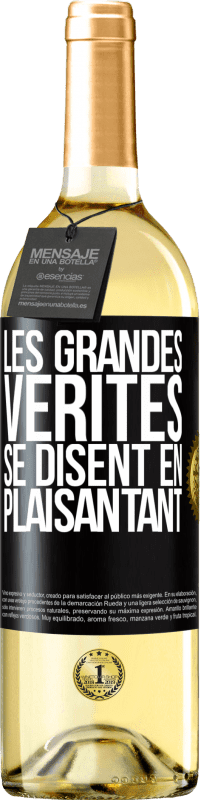 29,95 € Envoi gratuit | Vin blanc Édition WHITE Les grandes vérités se disent en plaisantant Étiquette Noire. Étiquette personnalisable Vin jeune Récolte 2025 Verdejo