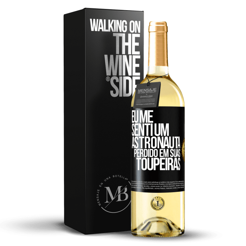 29,95 € Envio grátis | Vinho branco Edição WHITE Eu me senti um astronauta perdido em suas toupeiras Etiqueta Preta. Etiqueta personalizável Vinho jovem Colheita 2024 Verdejo