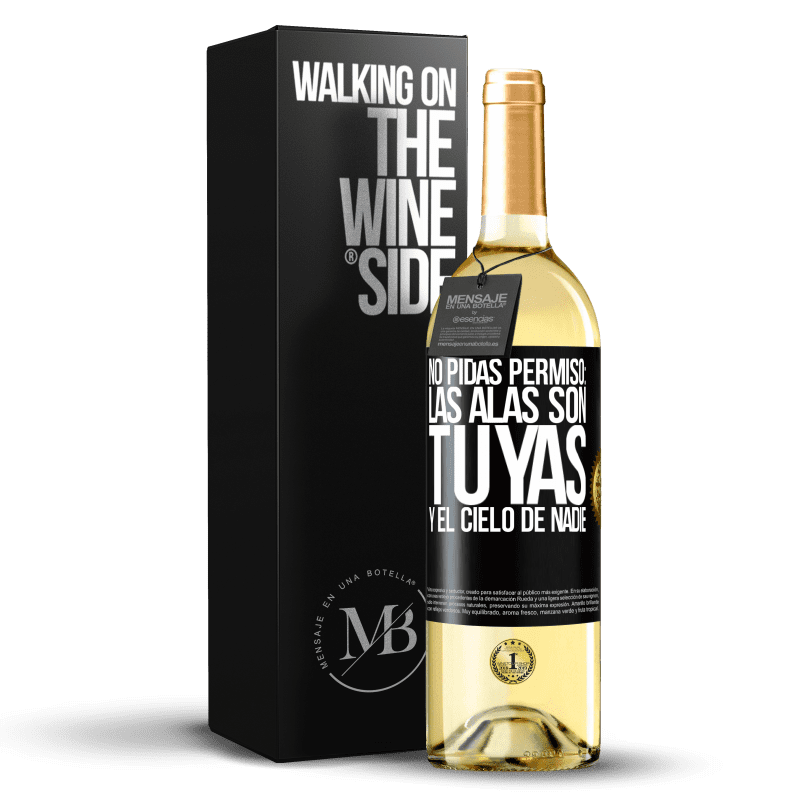 29,95 € Envío gratis | Vino Blanco Edición WHITE No pidas permiso: las alas son tuyas y el cielo de nadie Etiqueta Negra. Etiqueta personalizable Vino joven Cosecha 2025 Verdejo
