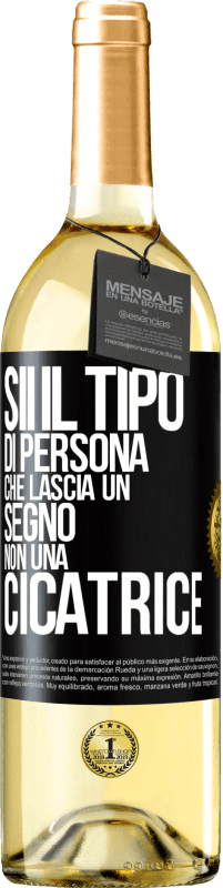 Spedizione Gratuita | Vino bianco Edizione WHITE Sii il tipo di persona che lascia un segno, non una cicatrice Etichetta Nera. Etichetta personalizzabile Vino giovane Raccogliere 2023 Verdejo