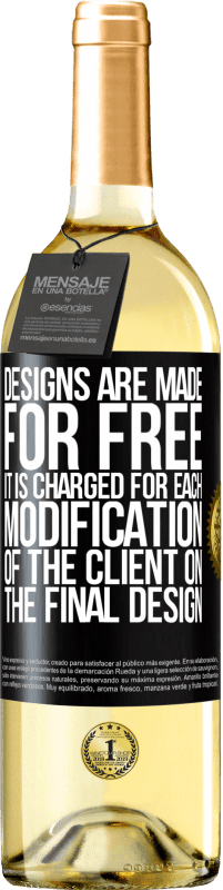 «设计是免费的。客户对最终设计的每次修改均收费» WHITE版