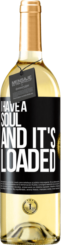 29,95 € Free Shipping | White Wine WHITE Edition I have a soul and it's loaded Black Label. Customizable label Young wine Harvest 2023 Verdejo