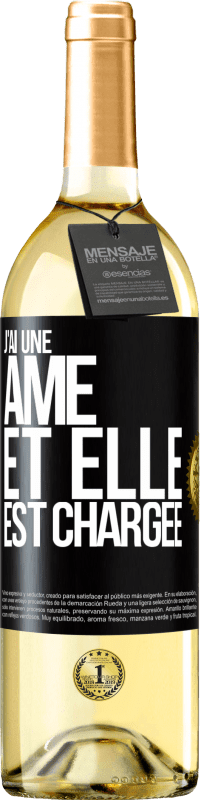 29,95 € | Vin blanc Édition WHITE J'ai une âme et elle est chargée Étiquette Noire. Étiquette personnalisable Vin jeune Récolte 2023 Verdejo