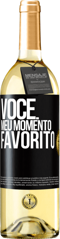 «Você. Meu momento favorito» Edição WHITE