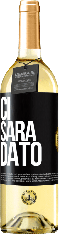 Spedizione Gratuita | Vino bianco Edizione WHITE Ci sarà dato Etichetta Nera. Etichetta personalizzabile Vino giovane Raccogliere 2023 Verdejo