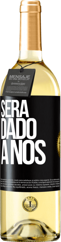 Envio grátis | Vinho branco Edição WHITE Será dado a nós Etiqueta Preta. Etiqueta personalizável Vinho jovem Colheita 2023 Verdejo