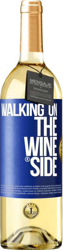 29,95 € Free Shipping | White Wine WHITE Edition Walking on the Wine Side® Blue Label. Customizable label Young wine Harvest 2025 Verdejo